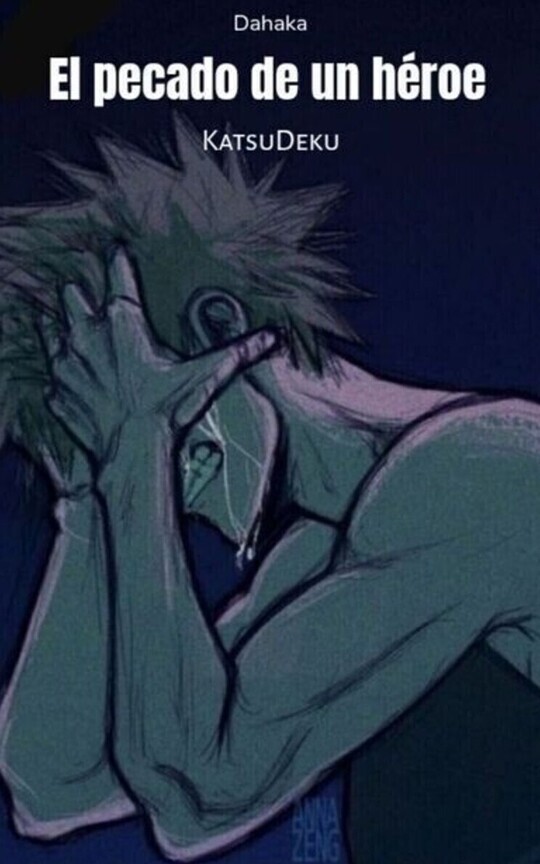 El pecado de un héroe [KatsuDeku]