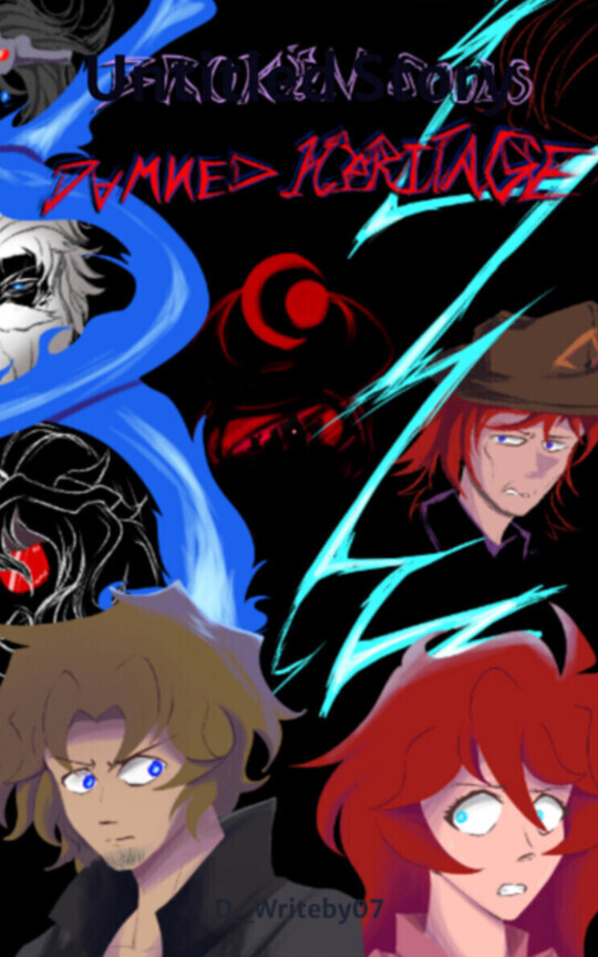 (W.I.P) Broken Souls: Damned heritage (Act 1)