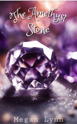 The Amethyst Stone