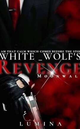 WHITE-WOLF'S REVENGE 