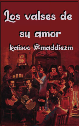 Los valses de su amor | KaiSoo