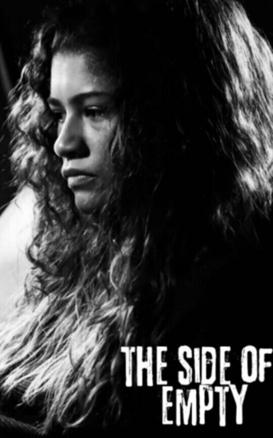 The side of empty (Cb x Zendaya Coleman)