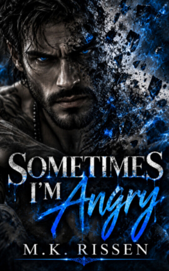Sometimes I'm Angry