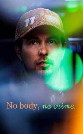 No body, no crime.