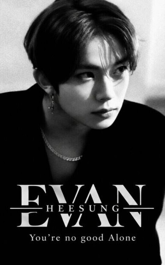 EVAN you're no good alone 