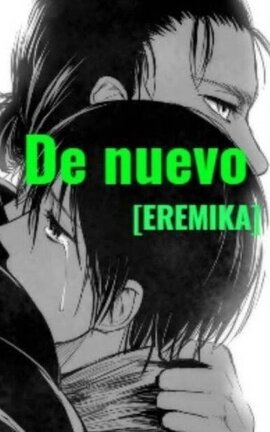 De nuevo [EreMika]