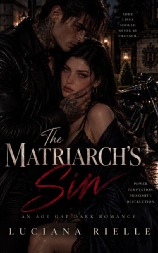 THE MATRIARCH'S SIN: An Age-Gap Forbidden Romance