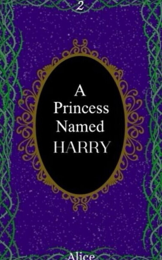 A Princess Named Harry: Book 2