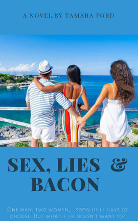 Sex, Lies and Bacon.