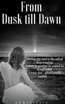 From Dusk till dawn 