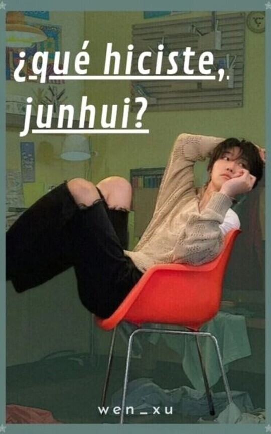¿Qué hiciste, Junhui? | junhao