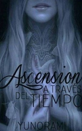 Ascension through time.