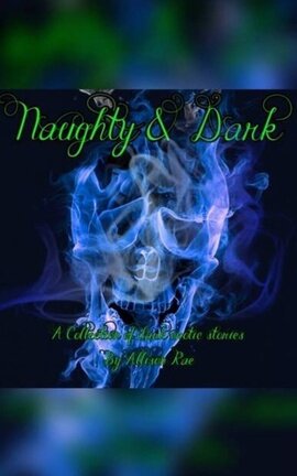 Naughty & Dark