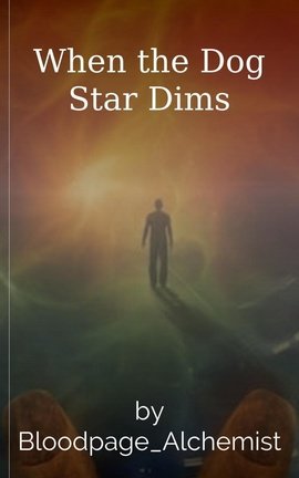 When the Dog Star Dims
