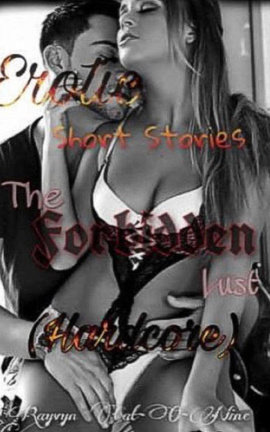 The Forbidden Lust Hardcore