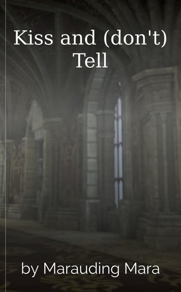 Kiss and (don't) Tell