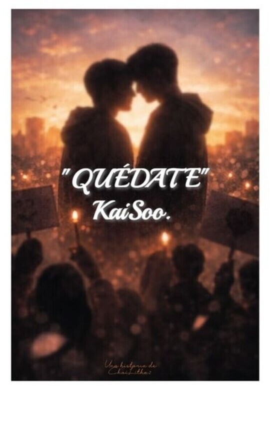 "QUÉDATE" - KaiSoo.