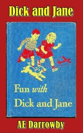 Dick and Jane