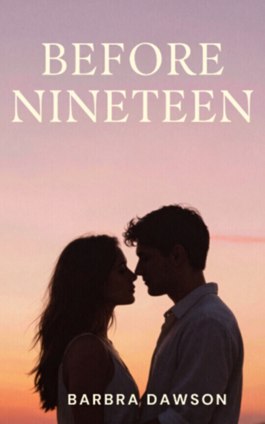 Before Nineteen