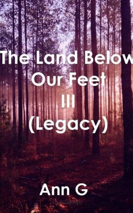 The land below our feet III (Legacy)