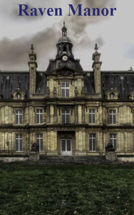 Raven Manor