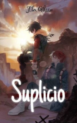 Suplicio | TodoDeku
