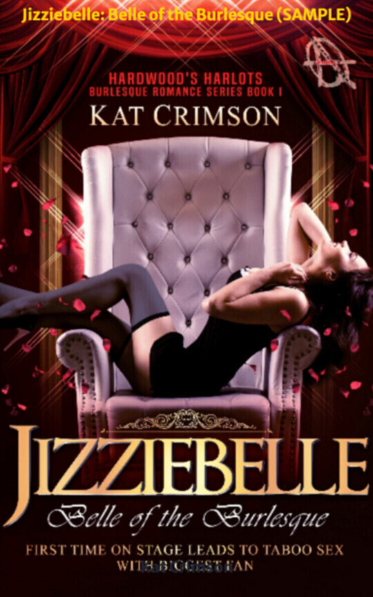 Jizziebelle: Belle of the Burlesque (SAMPLE)