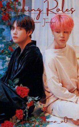 Switching Roles (VMin Fanfic)