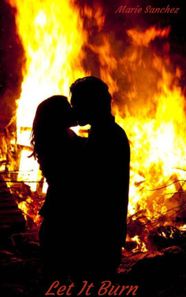 Let It Burn
