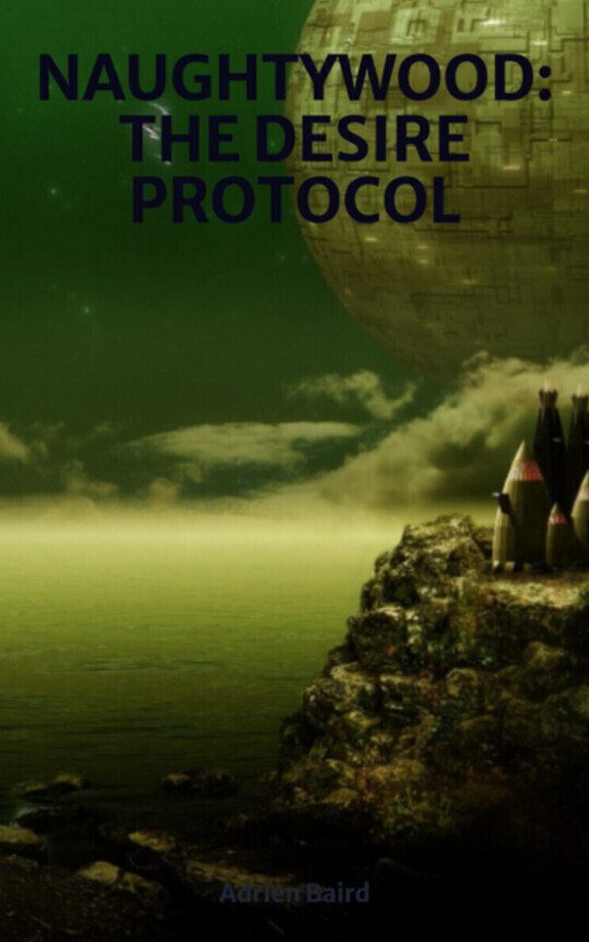 NAUGHTYWOOD: THE DESIRE PROTOCOL