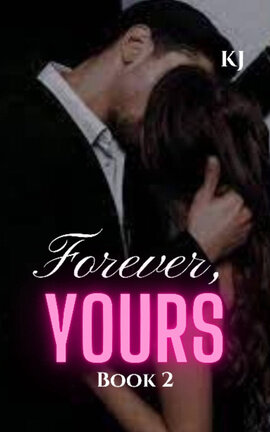Forever, Yours