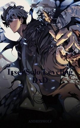 Issei/Solo Leveling DxD