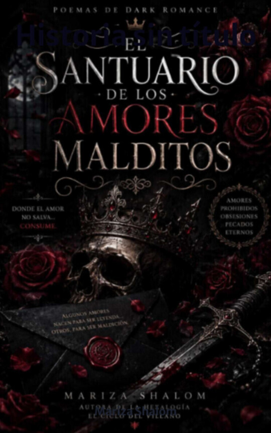 El Santuario de los Amores Malditos