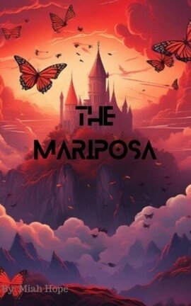 The Mariposa