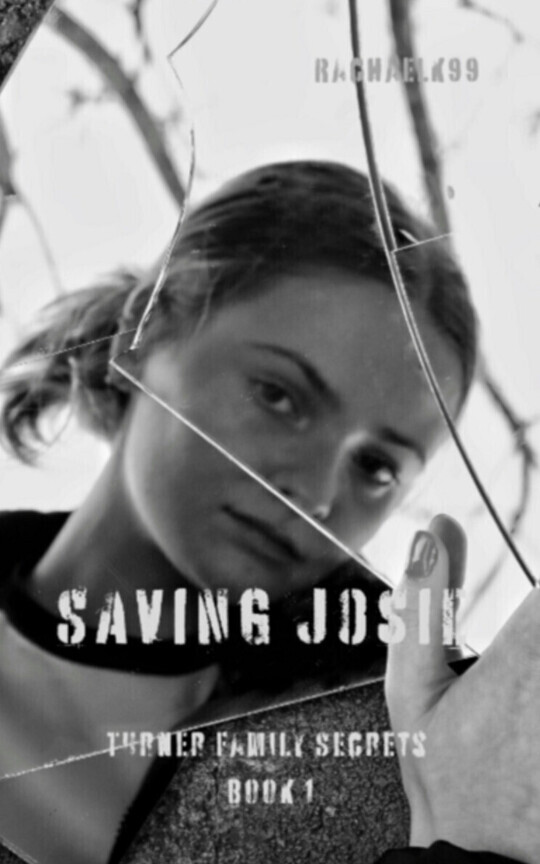 Saving Josie: Turner Family Secrets Book 1