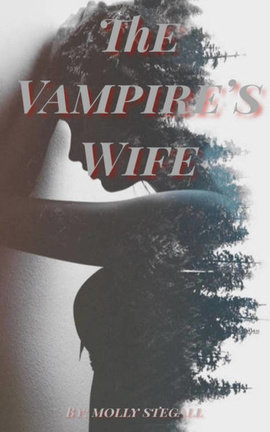 The Vampire’s Wife (VP#2)