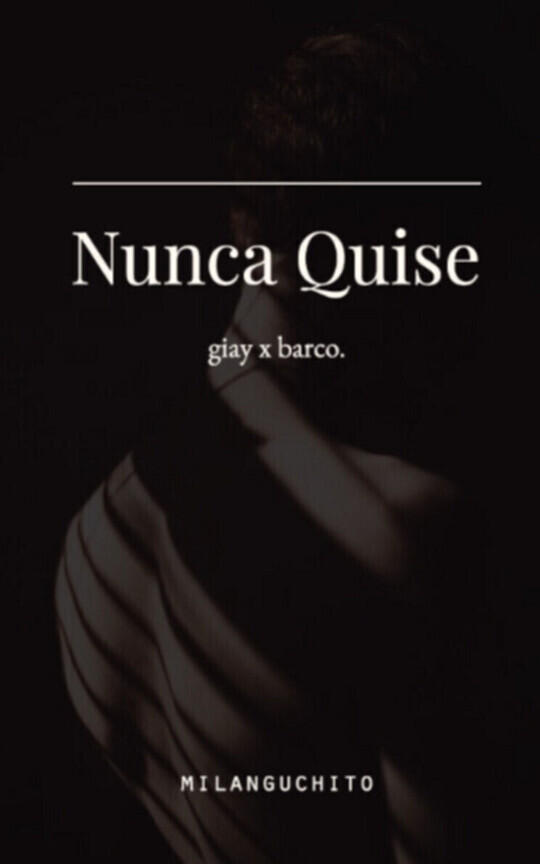 Nunca Quise (agus giay x valen barco)