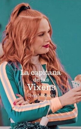 La capitana de las Vixens. | Cheryl Blossom