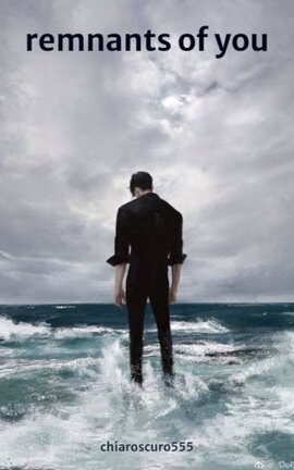 remnants of you