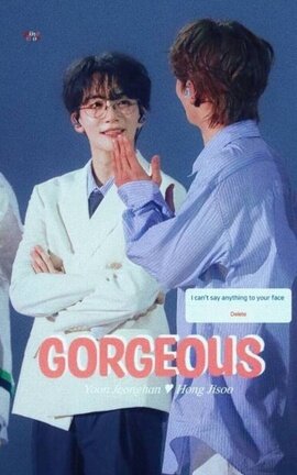 Gorgeous [ YoonHong ]