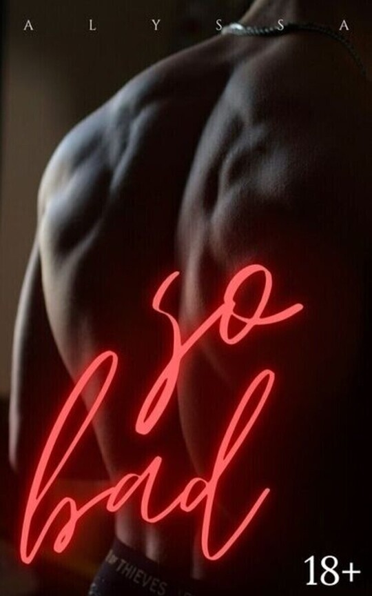 SO BAD [MXM]