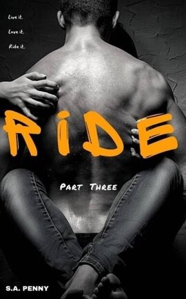 Ride (Part 3)