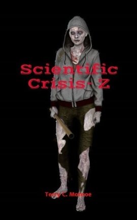 Scientific Crisis- Z