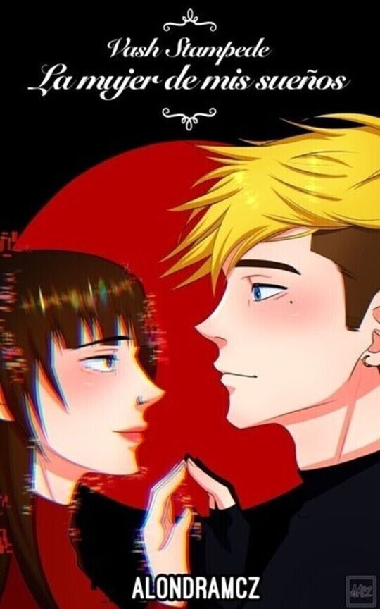 La mujer de mis sueños |Vash Stampida |+18