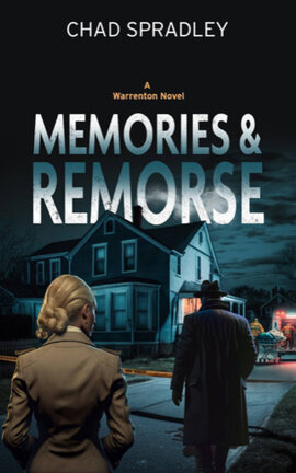 Memories and Remorse: A Warrenton Novel