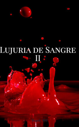 Lujuria de Sangre II