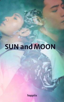 SUN and MOON