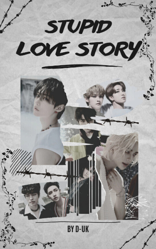 STUPID LOVE STORY