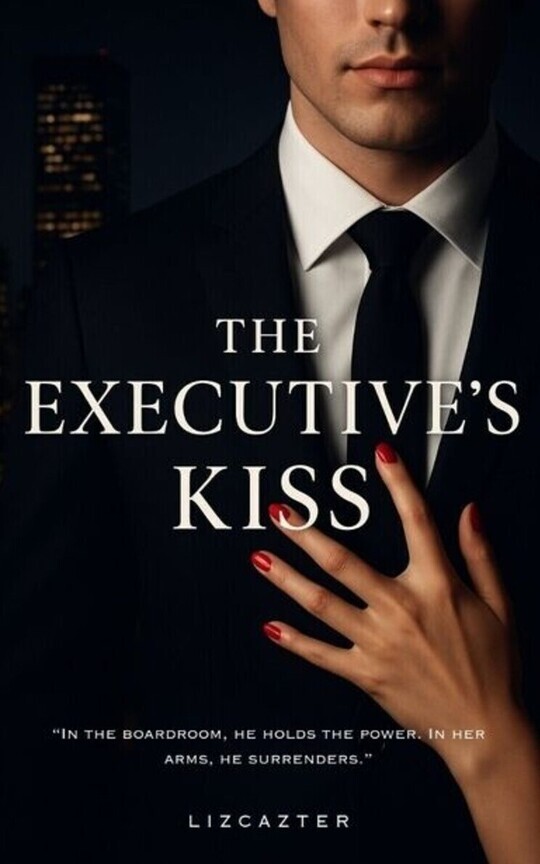 The Executive's Kiss 