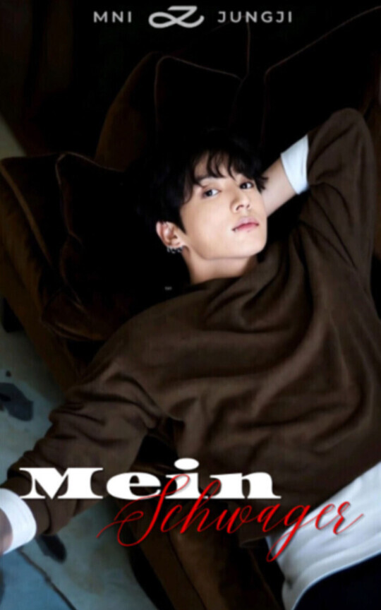 MEIN SCHWAGER | KOOKMIN +21